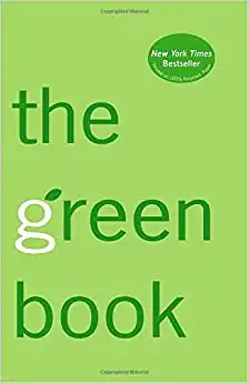 The Green Book: The Everyday Guide to Saving the Planet One Simple Step at a Time